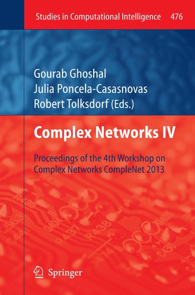 Gourab Ghoshal, Julia Poncela-Casasnovas, Robert Tolksdorf - Complex Networks IV, Häftad