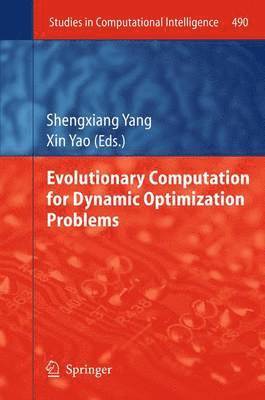Evolutionary Computation for Dynamic Optimization Problems 1