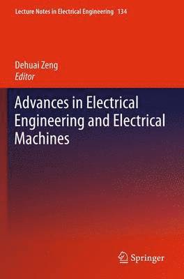 bokomslag Advances in Electrical Engineering and Electrical Machines