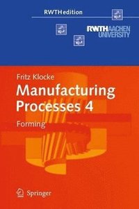 bokomslag Manufacturing Processes 4