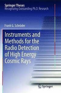 bokomslag Instruments and Methods for the Radio Detection of High Energy Cosmic Rays