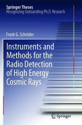 bokomslag Instruments and Methods for the Radio Detection of High Energy Cosmic Rays