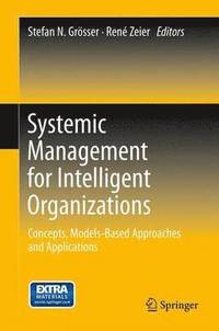 bokomslag Systemic Management for Intelligent Organizations