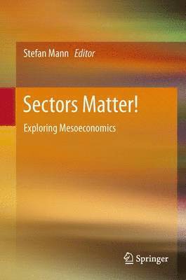 Stefan Mann - Sectors Matter!, Häftad