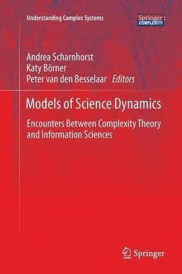 Models of Science Dynamics 1