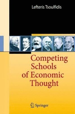 Lefteris Tsoulfidis - Competing Schools of Economic Thought, Häftad