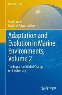 bokomslag Adaptation and Evolution in Marine Environments, Volume 2