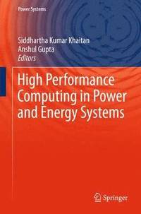 bokomslag High Performance Computing in Power and Energy Systems