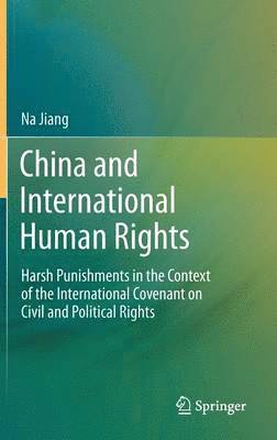 bokomslag China and International Human Rights