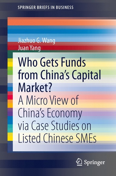 bokomslag Who Gets Funds from China's Capital Market?
