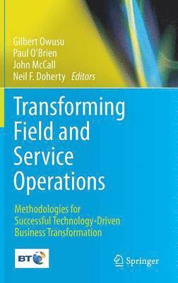 Transforming Field and Service Operations 1