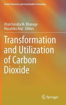 Transformation and Utilization of Carbon Dioxide 1