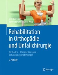bokomslag Rehabilitation in Orthopdie und Unfallchirurgie