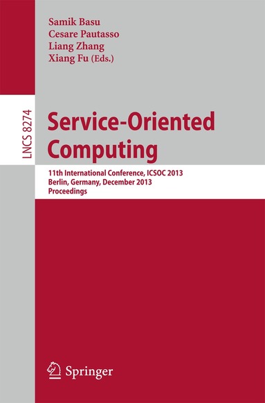 Samik Basu, Cesare Pautasso, Liang Zhang, Xiang Fu - Service-Oriented Computing, Häftad