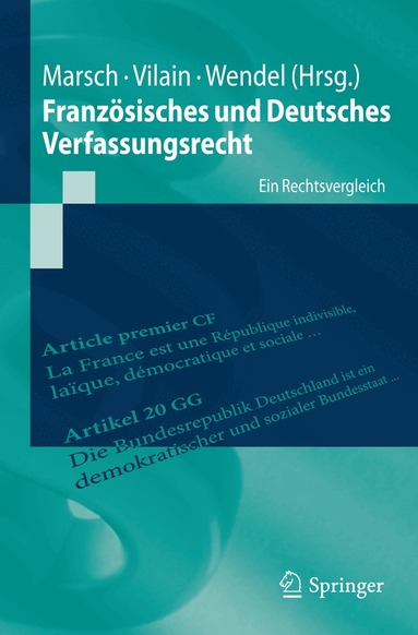 Nikolaus Marsch, Yoan Vilain, Mattias Wendel - Französisches und Deutsches Verfassungsrecht, Häftad
