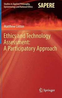 bokomslag Ethics and Technology Assessment: A Participatory Approach