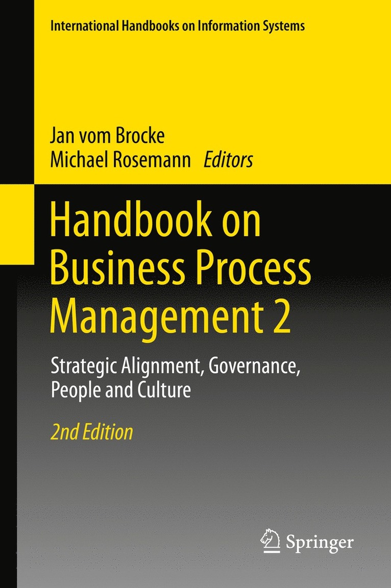 Handbook on Business Process Management 2 1