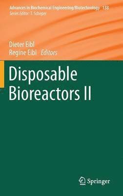 Disposable Bioreactors II 1