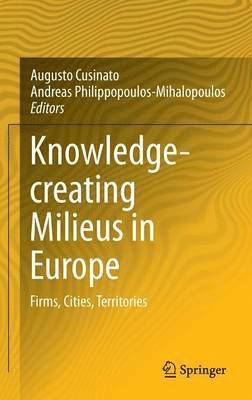 bokomslag Knowledge-creating Milieus in Europe