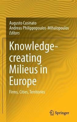 Knowledge-creating Milieus in Europe 1
