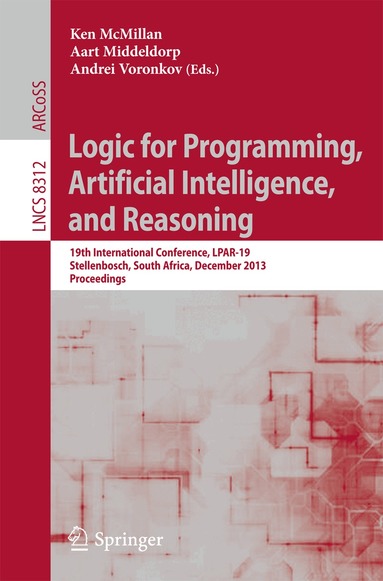 Ken McMillan, Aart Middeldorp, Andrei Voronkov - Logic for Programming, Artificial Intelligence, and Reasoning, Häftad