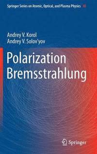 bokomslag Polarization Bremsstrahlung