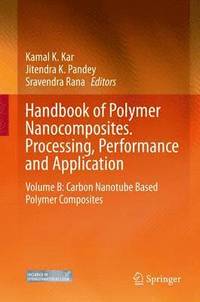 bokomslag Handbook of Polymer Nanocomposites. Processing, Performance and Application