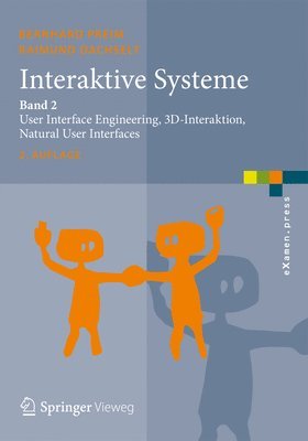 Bernhard Preim, Raimund Dachselt - Interaktive Systeme, Häftad