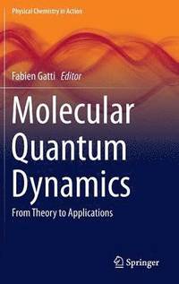 bokomslag Molecular Quantum Dynamics