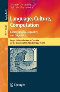 bokomslag Language, Culture, Computation: Computational Linguistics and Linguistics