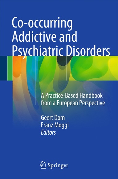 bokomslag Co-occurring Addictive and Psychiatric Disorders