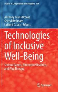 bokomslag Technologies of Inclusive Well-Being