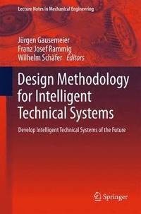 bokomslag Design Methodology for Intelligent Technical Systems