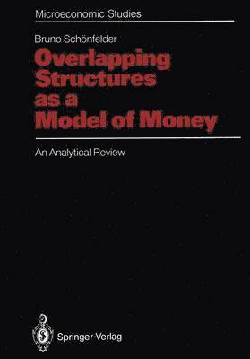 Overlapping Structures as a Model of Money 1