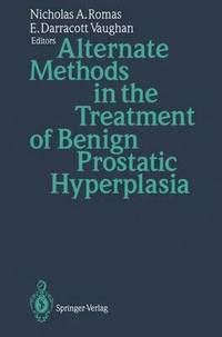 bokomslag Alternate Methods in the Treatment of Benign Prostatic Hyperplasia