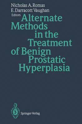 bokomslag Alternate Methods in the Treatment of Benign Prostatic Hyperplasia