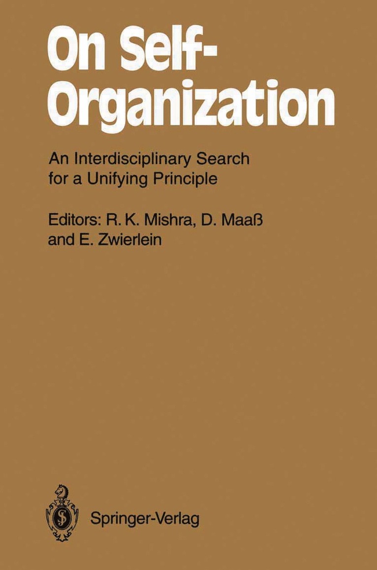 R.K. Mishra, D. Maaß, E. Zwierlein, R. K. Mishra - On Self-Organization, Häftad