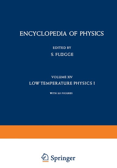J. G. Daunt, S. C. Collins, D. K. C. MacDonald, P. G. Klemens, P. H. Keesom, N. Pearlman - Kältephysik I / Low Temperature Physics I, Häftad