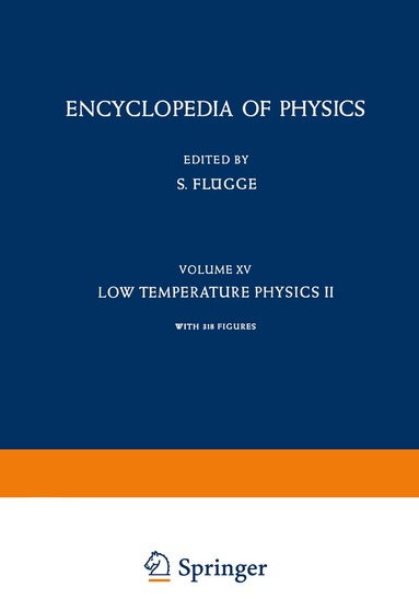S. Flügge - Low Temperature Physics II / Kältephysik II, Häftad