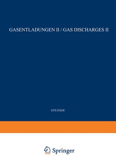 bokomslag Gas Discharges II / Gasentladungen II