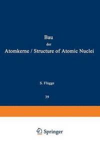 bokomslag Structure of Atomic Nuclei / Bau der Atomkerne
