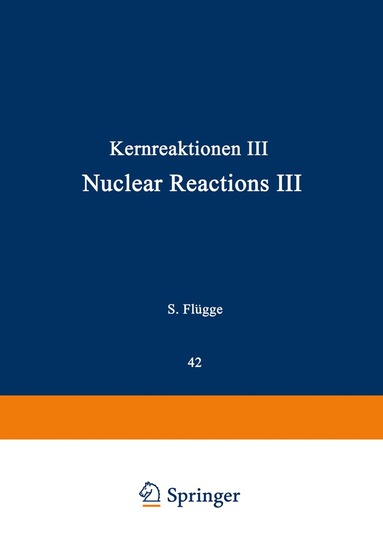 bokomslag Kernreaktionen III / Nuclear Reactions III