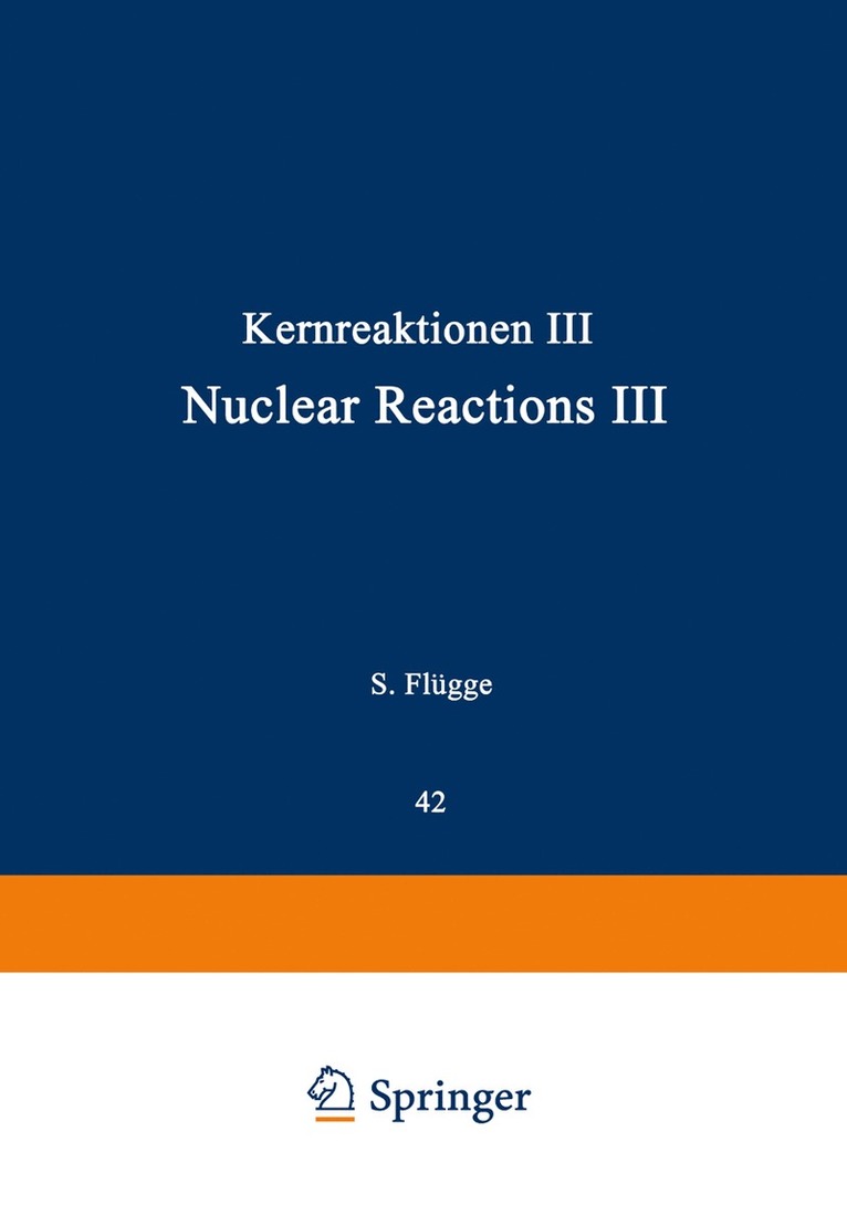 Kernreaktionen III / Nuclear Reactions III 1