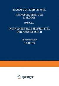 bokomslag Nuclear Instrumentation II / Instrumentelle Hilfsmittel der Kernphysik II