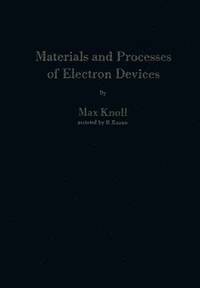 bokomslag Materials and Processes of Electron Devices