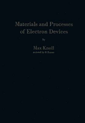 Materials and Processes of Electron Devices 1
