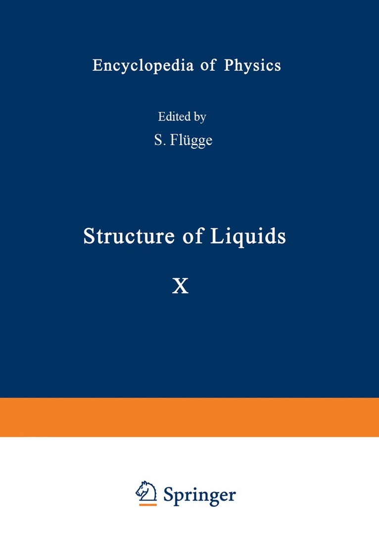 H. S. Green, Syu Ono, Sohei Kondo, Frank P. Buff - Structure of Liquids / Struktur der Flüssigkeiten, Häftad