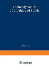 bokomslag Thermodynamik der Flssigkeiten und Festkrper / Thermodynamics of Liquids and Solids