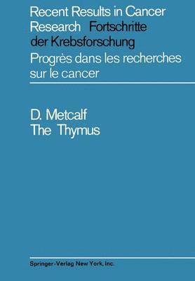 Donald Metcalf - Thymus, Häftad