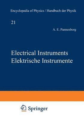 Anton E. Pannenborg - Electrical Instruments / Elektrische Instrumente, Häftad